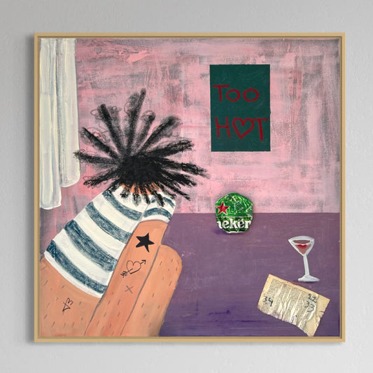 Original: Too Hot (80 x 80 cm / 31 x 31 in)